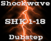 Shockwave -Dubstep-