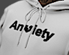 Anxiety Hoody | M