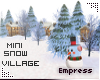 ! MINI Snow Village 